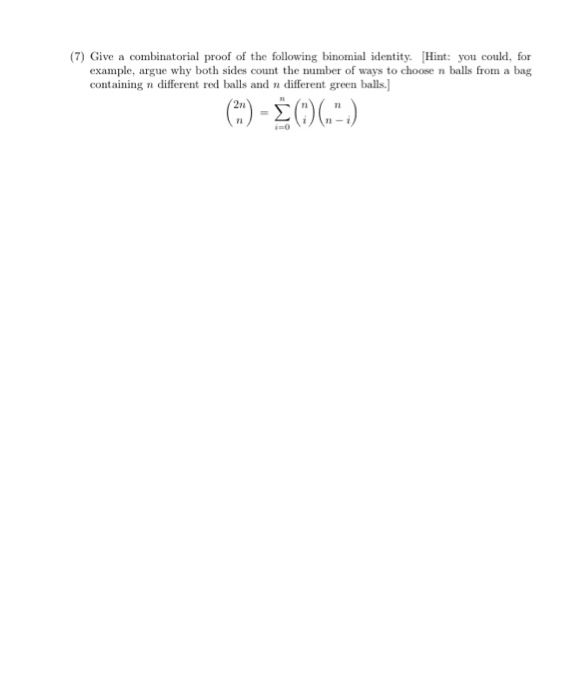 Solved (7) Give A Combinatorial Proof Of The Following | Chegg.com