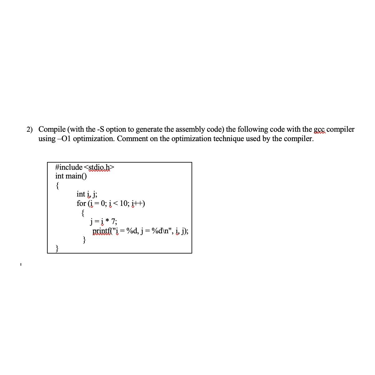 Solved Compile (with the -S option to generate the assembly | Chegg.com