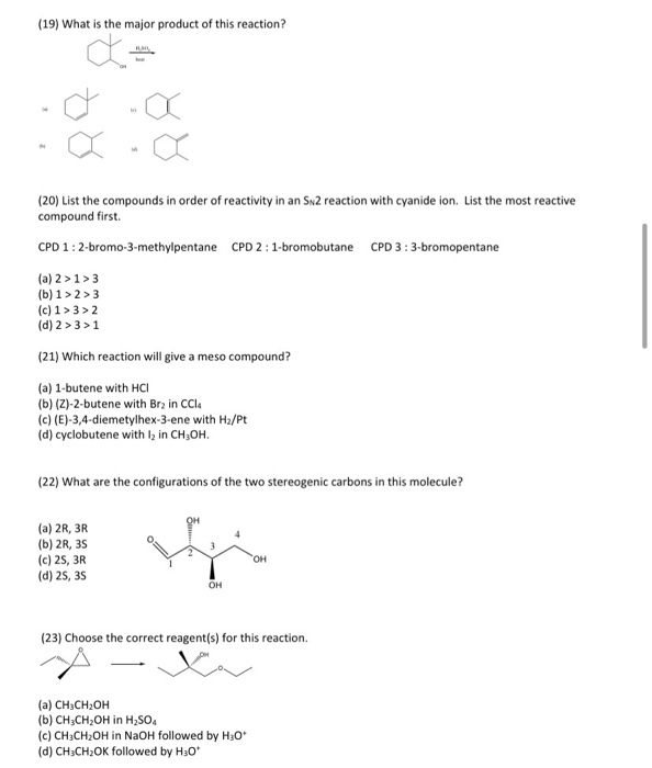 Solved (19) What is the major product of this reaction? (20) | Chegg.com