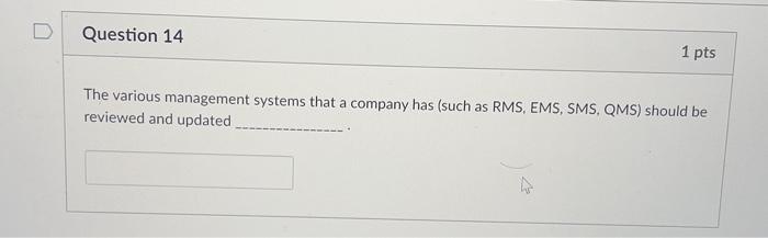 Solved The various management systems that a company has | Chegg.com