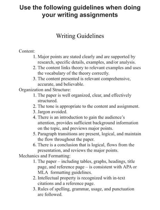 Solved Use the following guidelines when doing your writing