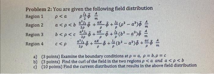 Solved Problem 2: You are given the following field | Chegg.com