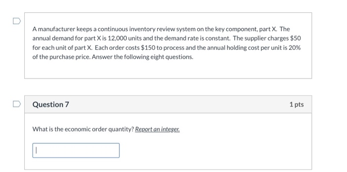 Solved A manufacturer keeps a continuous inventory review | Chegg.com