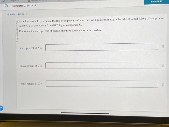 Solved A student was able to separate the three components | Chegg.com