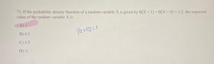 Solved 71. If the probability density function of a random | Chegg.com