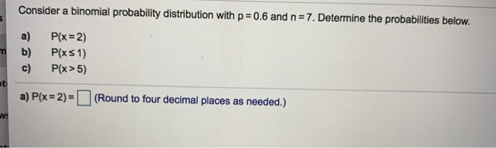 Solved Consider a binomial probability distribution with p = | Chegg.com