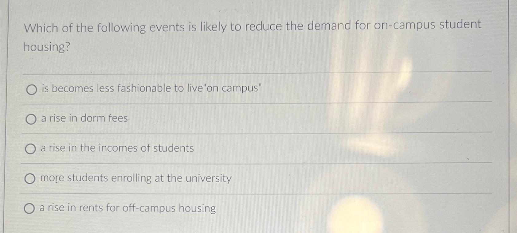 Solved Which of the following events is likely to reduce the | Chegg.com