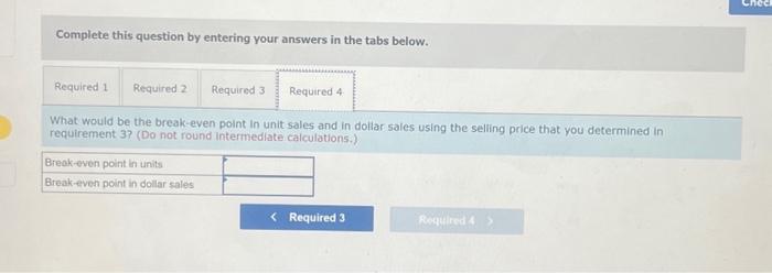 Solved Assume the company has conducted a marketing study | Chegg.com