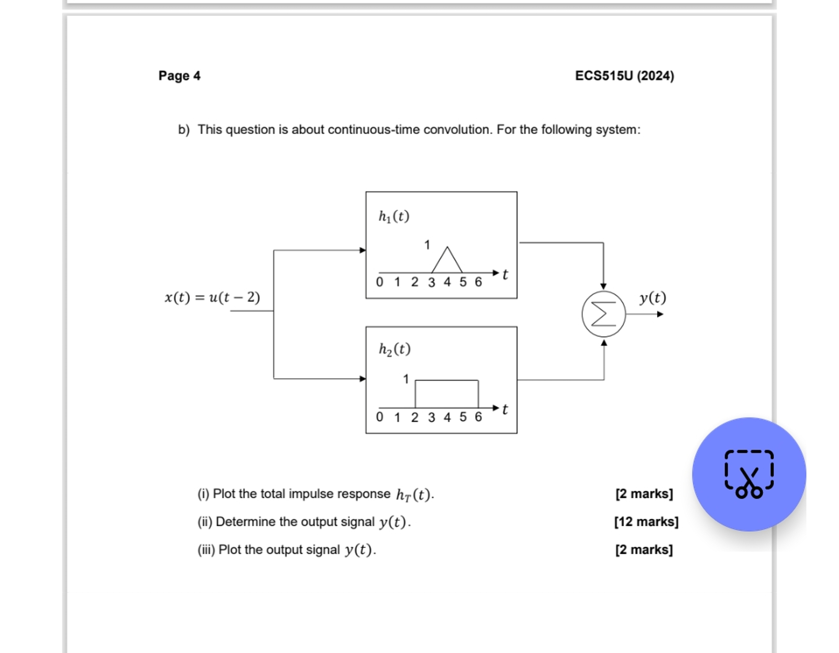 [Solved]: Question 2: This question relates to convolution.