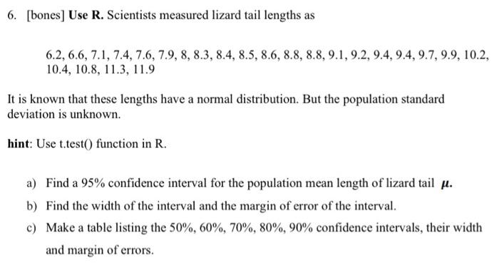 solved-6-bones-use-r-scientists-measured-lizard-tail-chegg