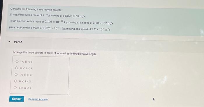 Solved Consider the following three moving objects: (i) a | Chegg.com