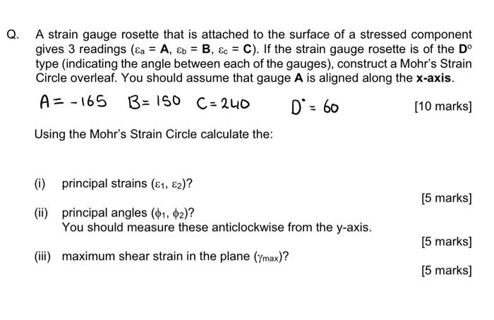 Solved A Strain Gauge Rosette That Is Attached To The | Chegg.com