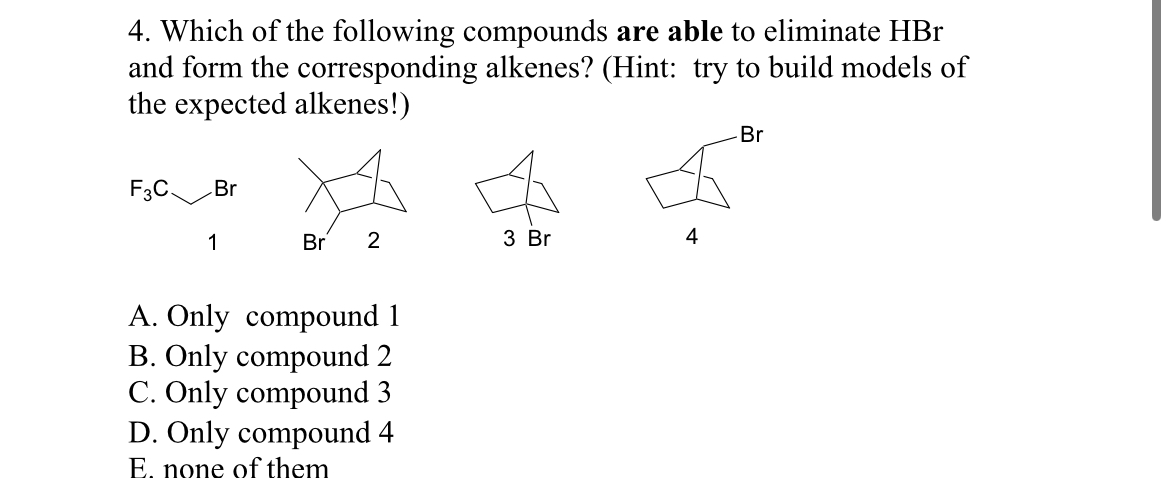 Solved Which of the following compounds are able to | Chegg.com