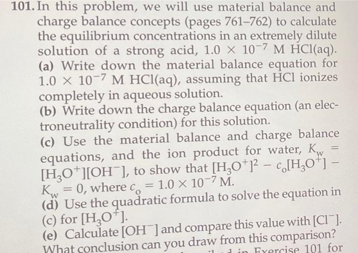 Solved 101. In this problem, we will use material balance | Chegg.com