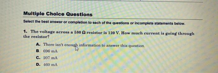 Solved Multiple Choice Questions Select the best answer or | Chegg.com