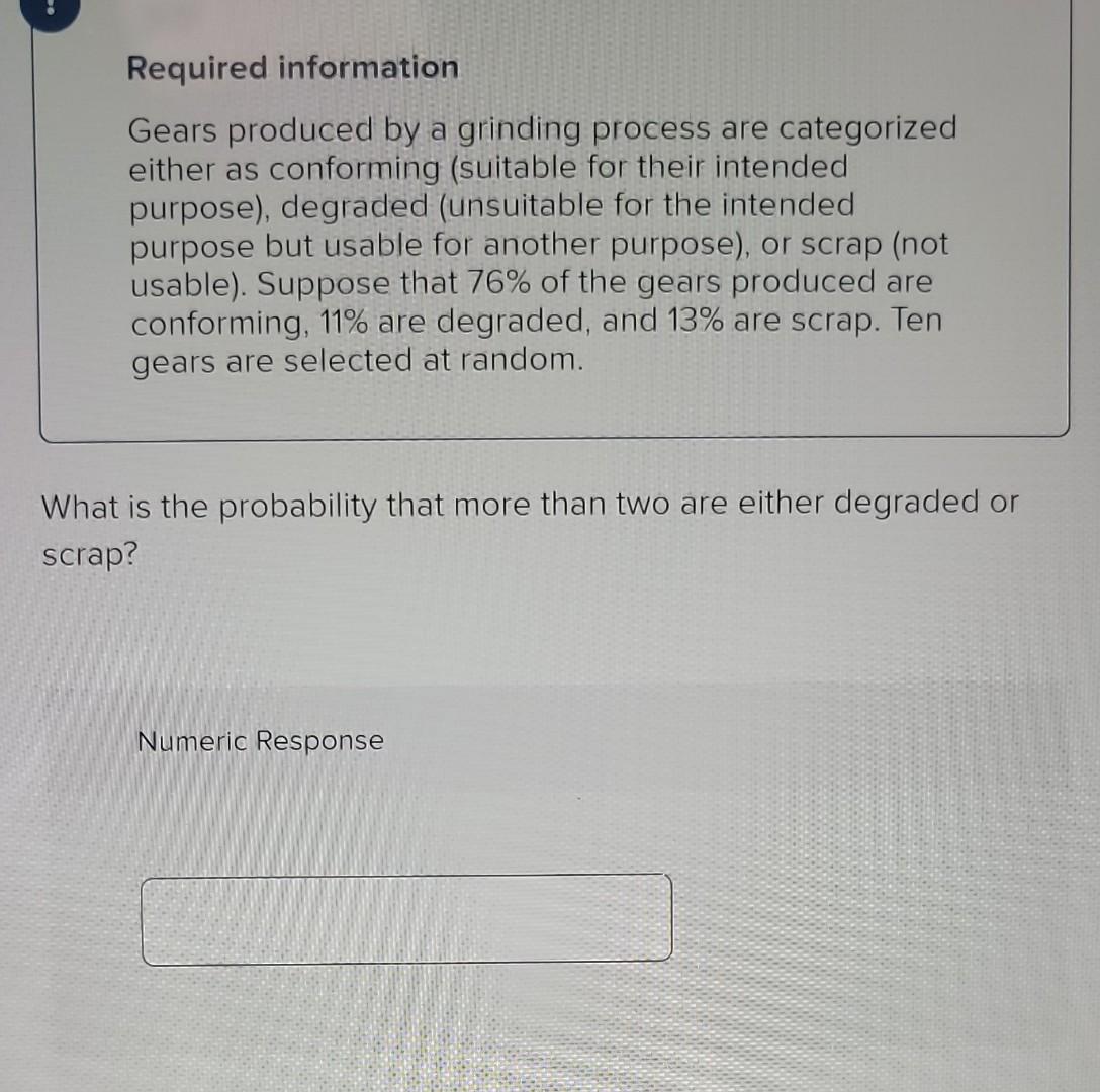 solved-required-information-gears-produced-by-a-grinding-chegg