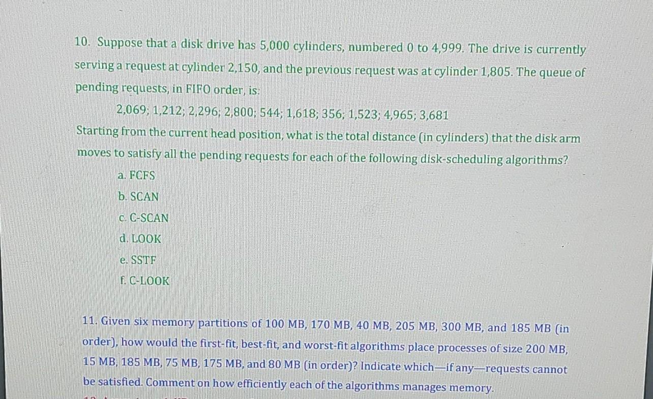 10. Suppose that a disk drive has 5,000 cylinders, | Chegg.com