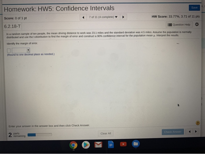 Solved Save Homework: HW5: Confidence Intervals Score: 0 of | Chegg.com