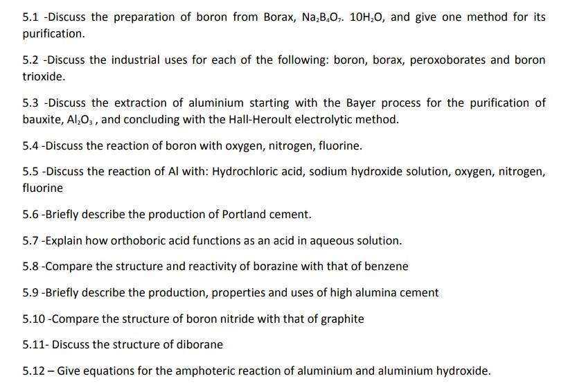 Solved 5.1 - Discuss the preparation of boron from Borax