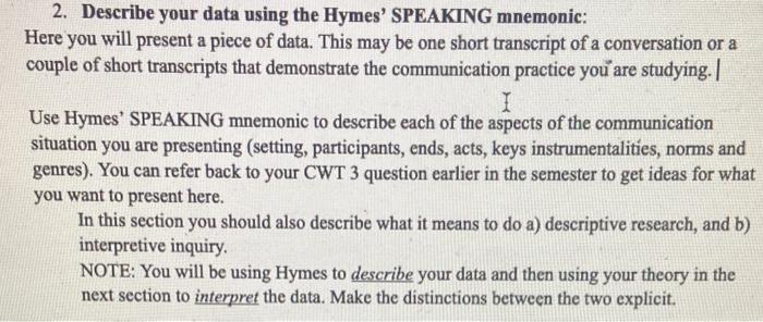 2. Describe your data using the Hymes' SPEAKING | Chegg.com