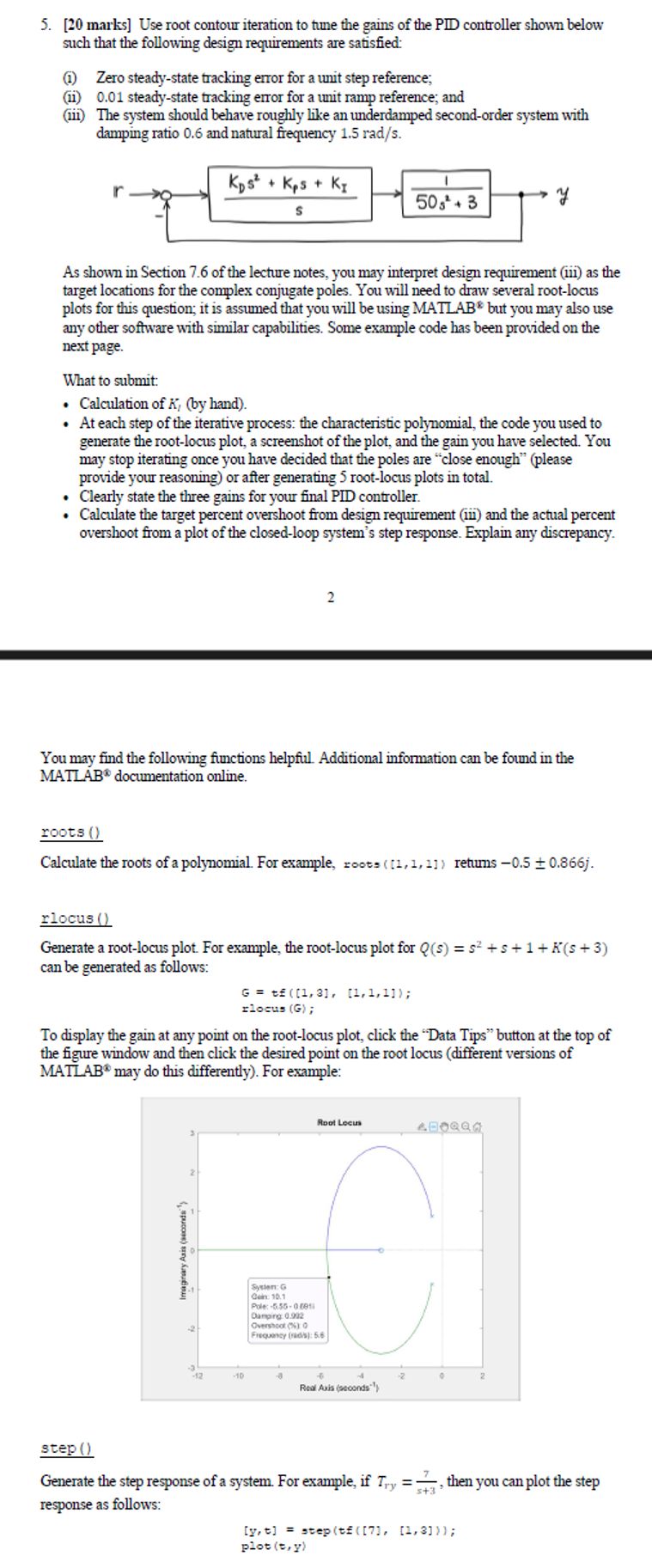 [20 ﻿marks] ﻿Use root contour iteration to tume the | Chegg.com
