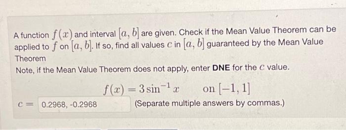 Solved A Function F(x) And Interval [a,b] Are Given. Check | Chegg.com