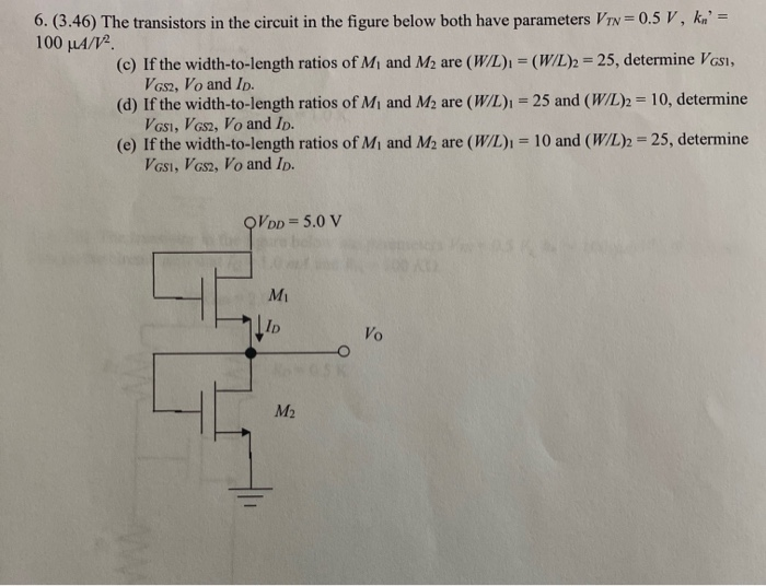 Solved 6. (3.46) The transistors in the circuit in the | Chegg.com