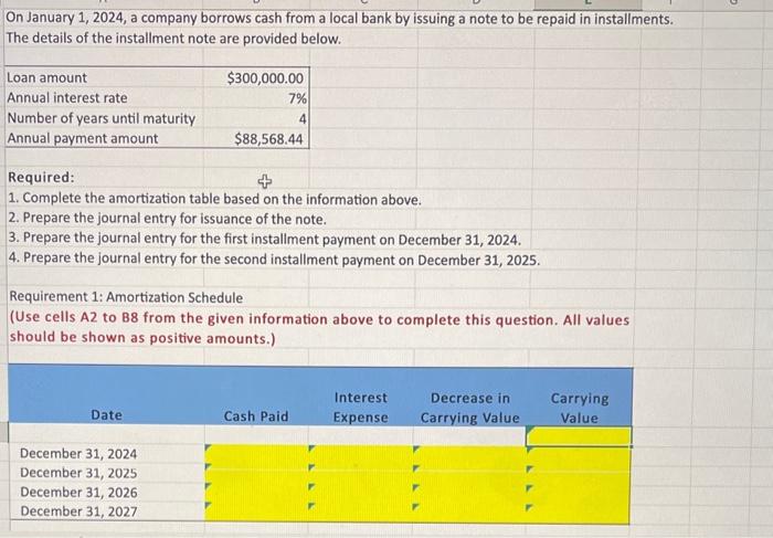 Solved On January 1 2024 A Company Borrows Cash From A Chegg Com   Image