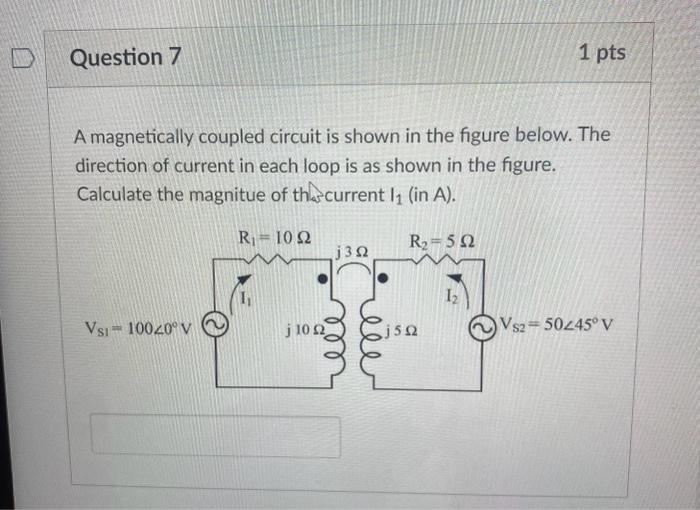 Solved A Magnetically Coupled Circuit Is Shown In The Figure | Chegg.com