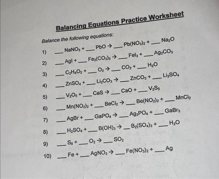 Solved Balancing Equations Practice Balance the following Chegg