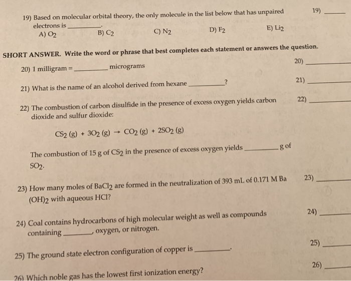 Solved 19) 19) Based On Molecular Orbital Theory, The Only 