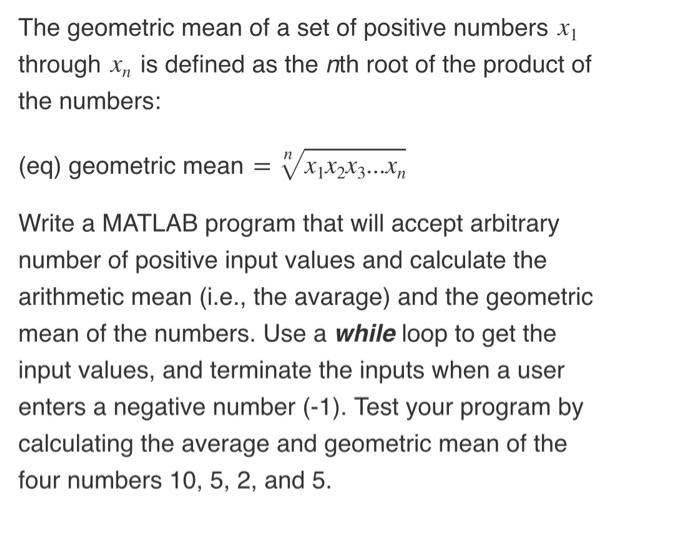 Solved The geometric mean of a set of positive numbers xi | Chegg.com