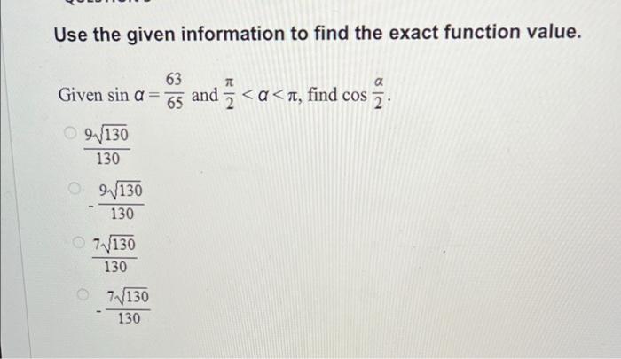 Solved Use the given information to find the exact function | Chegg.com