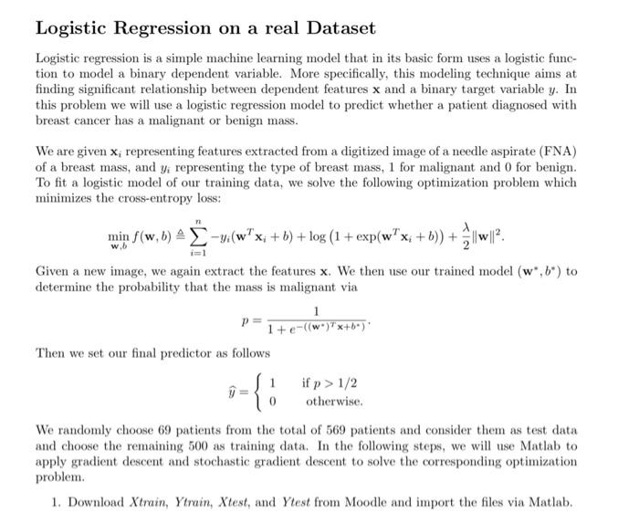 Solved Logistic Regression on a real Dataset Logistic | Chegg.com