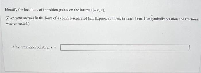 Solved f(xIdentify the locations of transition points on the | Chegg.com