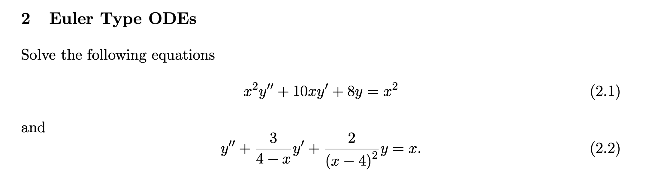 Solved 2 ﻿euler Type Odessolve Equation 