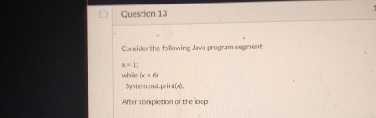 Solved Question 13Consider The Following Java Program | Chegg.com