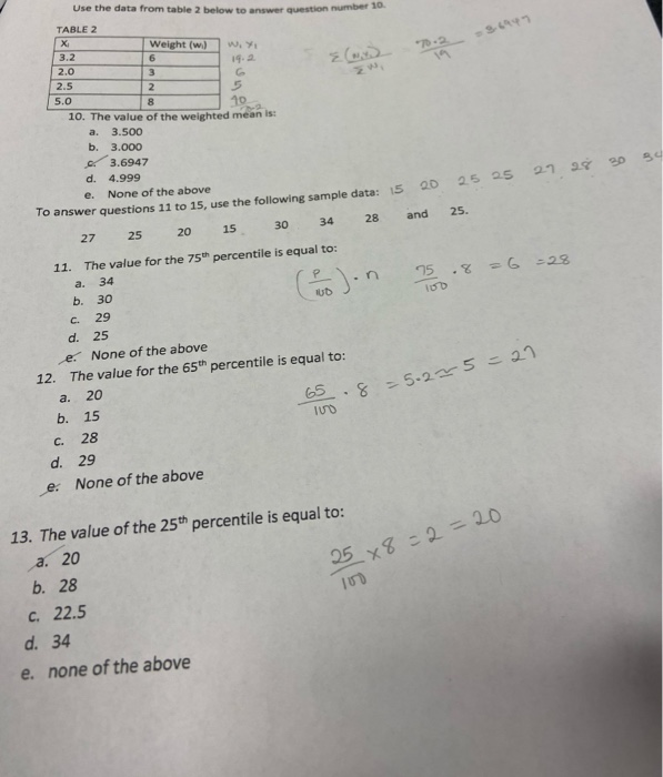 Solved 7.2 10. Use the data from table 2 below to answer | Chegg.com