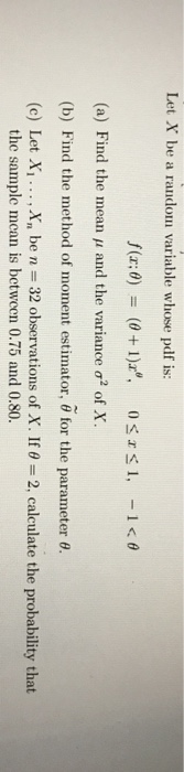 Solved Let X be a random variable whose pdf is: f(3;6) = | Chegg.com