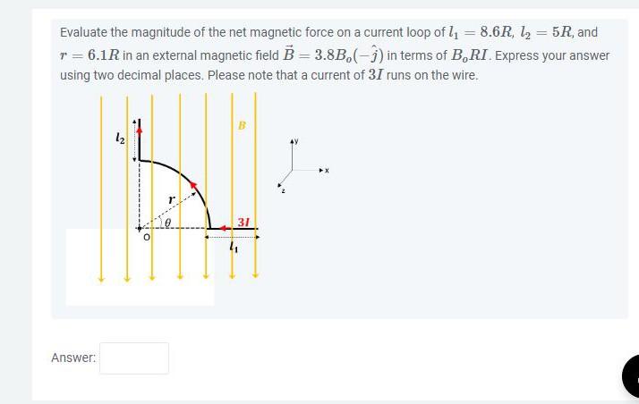 Evaluate the magnitude of the net magnetic force on a | Chegg.com