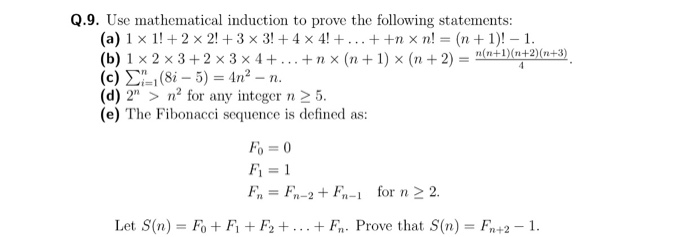 Solved Q 9 Use Mathematical Induction To Prove The Follo Chegg Com