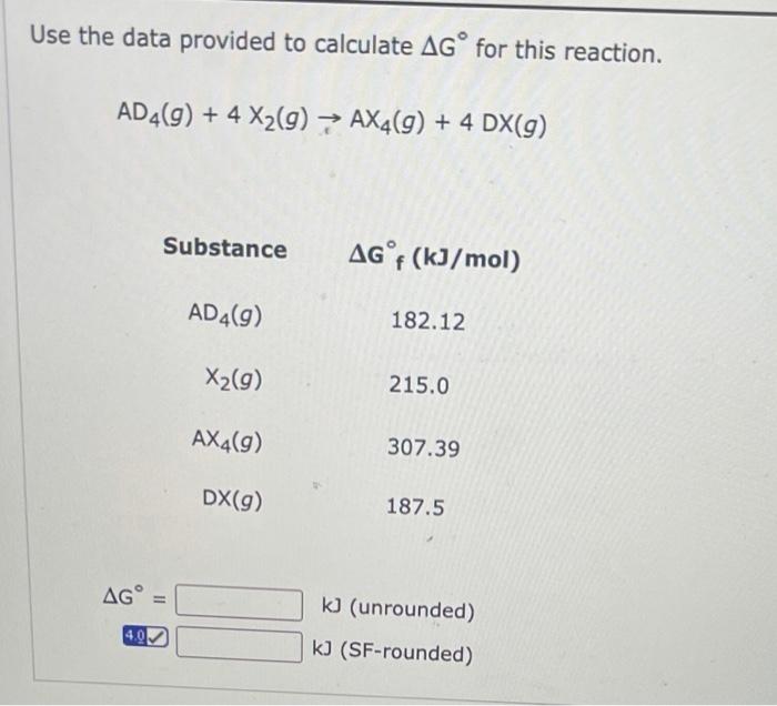 Solved Use the data provided to calculate AGⓇ for this | Chegg.com