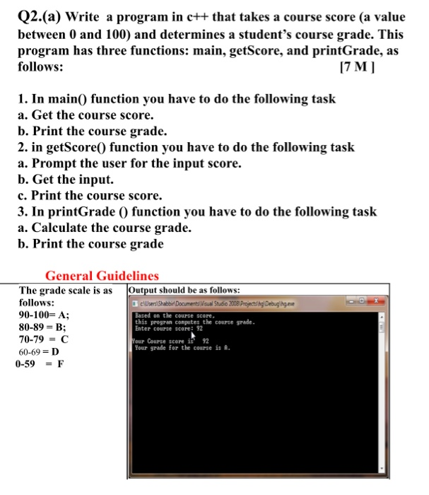 Solved Q2.(a) Write a program in c++ that takes a course | Chegg.com