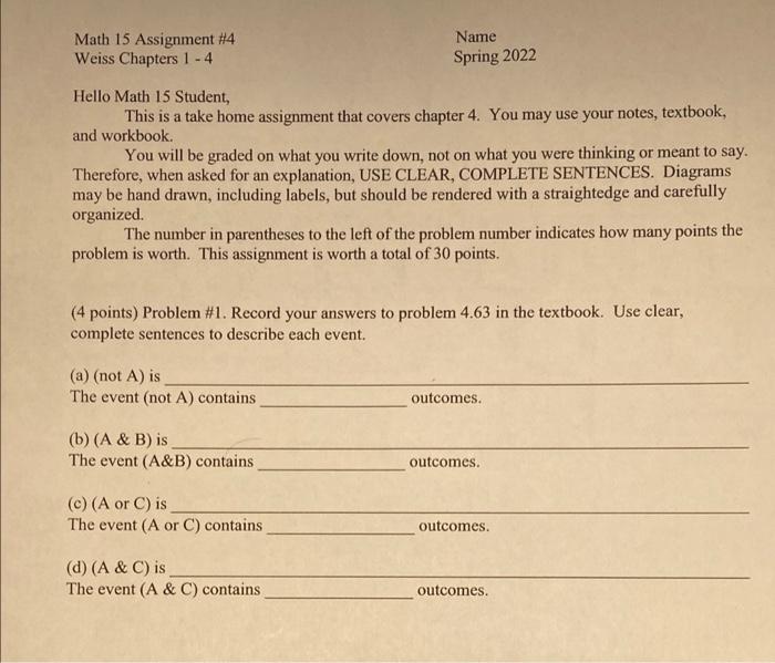 Solved Math 15 Assignment #4 Weiss Chapters 1 - 4 Name | Chegg.com