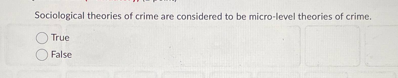 Solved Sociological theories of crime are considered to be | Chegg.com