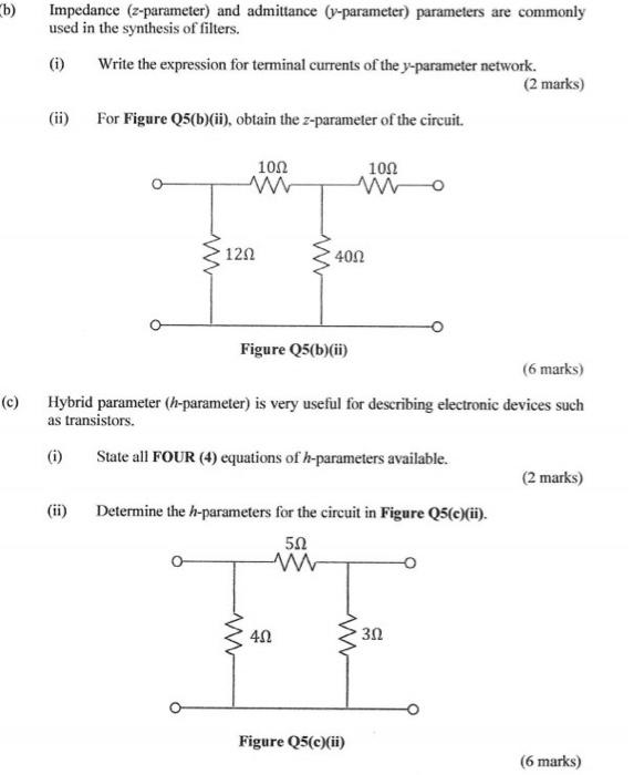 Solved b) Impedance (zparameter) and admittance