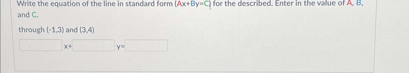 write the equation in standard form ax by c