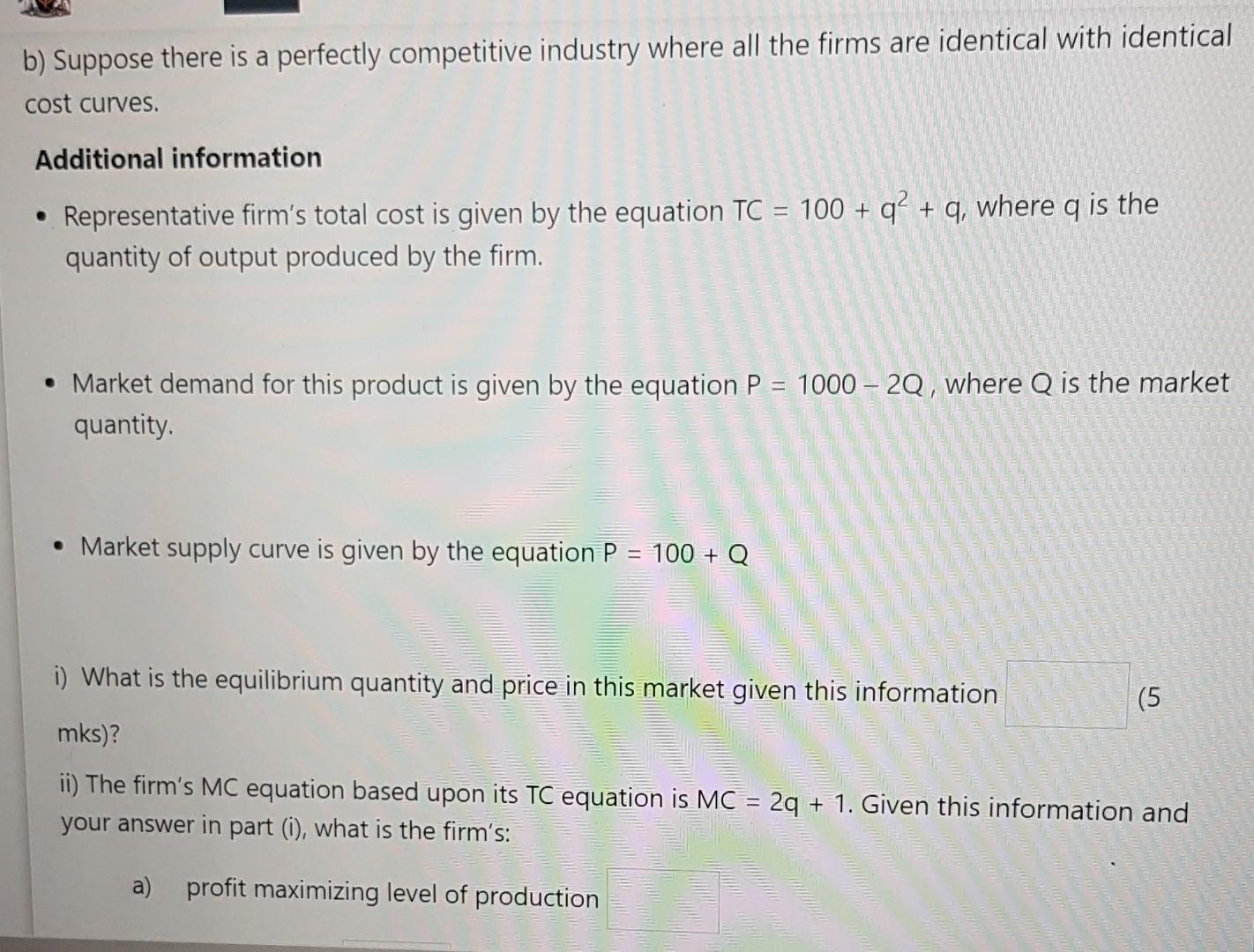 Solved B) Suppose There Is A Perfectly Competitive Industry | Chegg.com