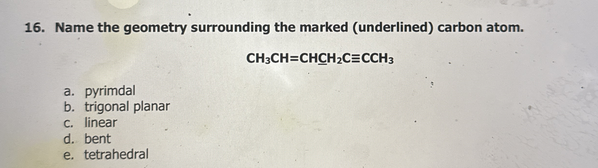 Solved Name the geometry surrounding the marked (underlined) | Chegg.com