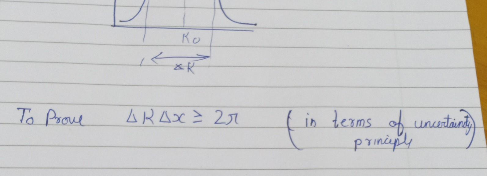 Proof 2pi R To Prove ΔRΔx⩾2π (in terms of uncertinty)To prove | Chegg.com